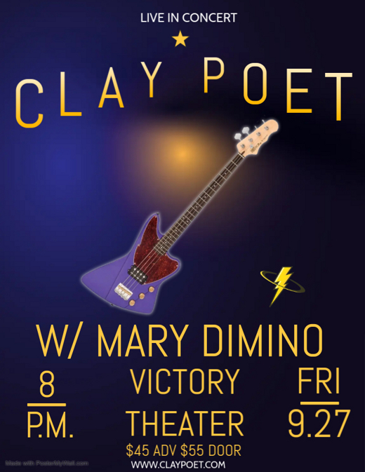 Live in Concert CLAY POET with comedian Mary Dimino show poster