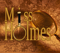 Miss Holmes show poster