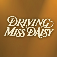 Driving Miss Daisy show poster