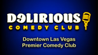 Delirious Comedy Club in Las Vegas