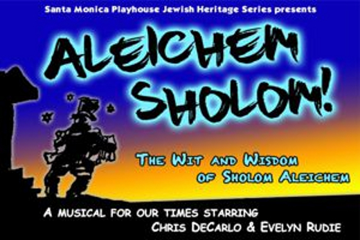 Aleichem Sholom - The Wit and Wisdom of Sholom Aleichem show poster