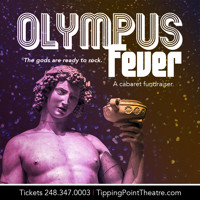 Olympus Fever - A cabaret fundraiser