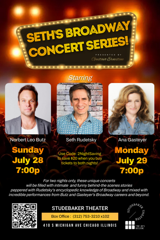 Seth's Broadway Concert Series!