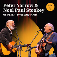 Peter Yarrow and Noel Paul Stookey show poster