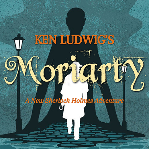 Ken Ludwig's Moriarty