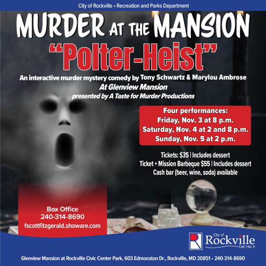 Murder at the Mansion presents Polter-Heist in Baltimore