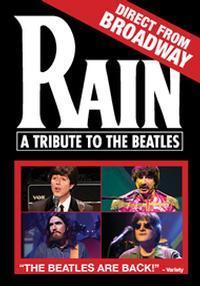 Rain, A Tribute to The Beatles show poster