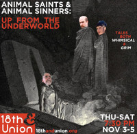 Up From The Underworld: Animal Saints & Animal Sinners 5 show poster