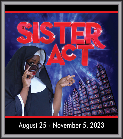 SISTER ACT in Washington, DC