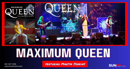 Maximum Queen On January 09, 2026 at Riverview Performing Arts
