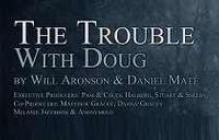 The Trouble with Doug