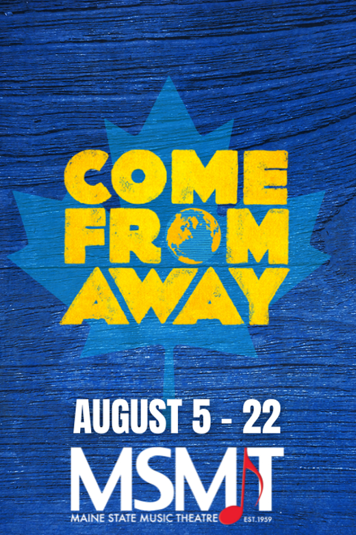 Come From Away in Maine