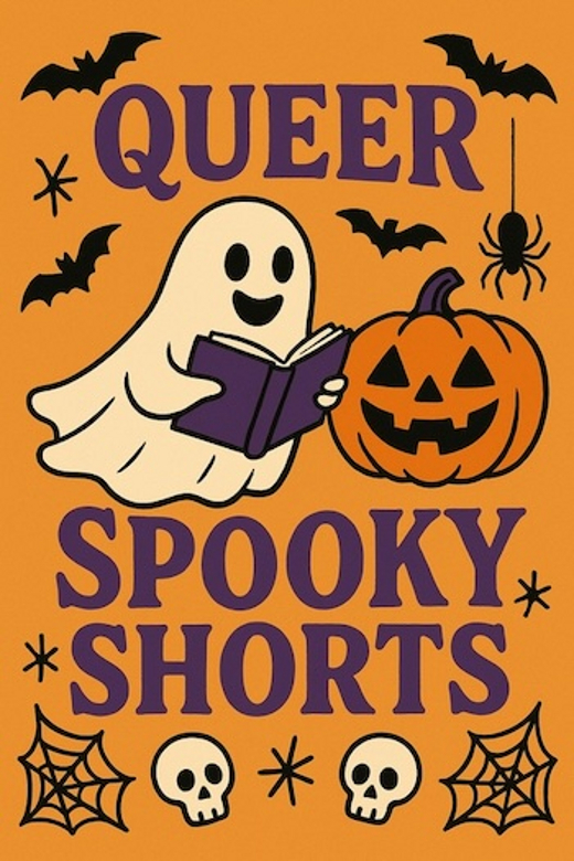 Queer Spooky Shorts 2025