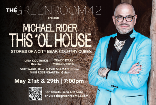 MICHAEL RIDER: This ‘Ol House: Stories of a City Bear, Country Queen