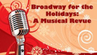 Broadway for the Holidays: A Musical Revue in New Jersey