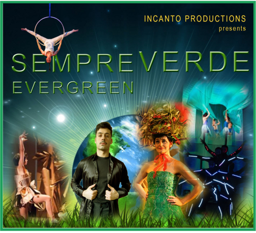 Sempreverde: Evergreen - The bilingual Go Green Edumusical for all ages in Off-Off-Broadway