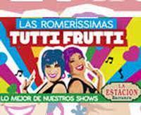 Tutti Frutti, Lo Mejor De Nuestros Shows