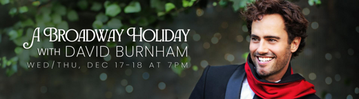 A Broadway Holiday with David Burnham