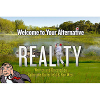 Welcome to Your Alternative Reality