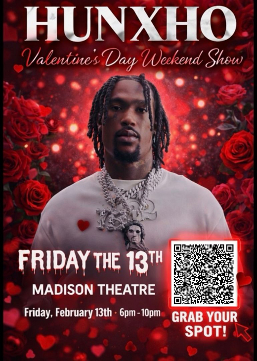 Hunxho Live - Madison Theatre show poster