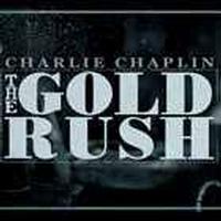 Charlie Chaplin: The Gold Rush show poster