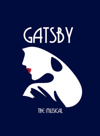 Gatsby: The Musical show poster