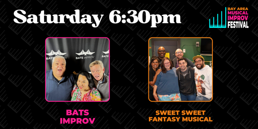 Bay Area Musical Improv Festival - Saturday 6:30PM Show