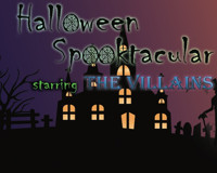 The Halloween Spooktacular Starring The Villains at The Onyx Theatre