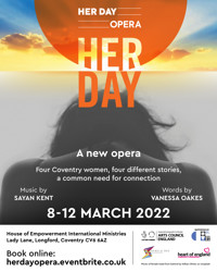 HER DAY, a new opera in UK Regional