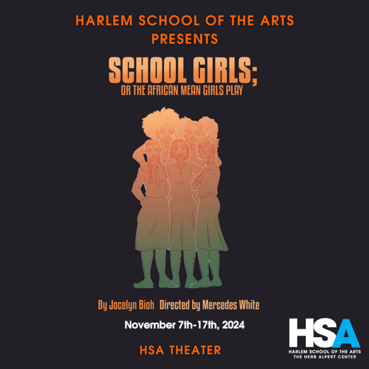 School Girls: or The African Mean Girls Play in Off-Off-Broadway