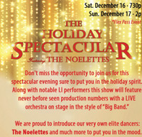 The Holiday Spectacular Featuring The Noelettes at The Noel S. Ruiz Theatre show poster