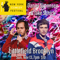 Daniel Simonsen & Jake Schick Do Comedy! show poster