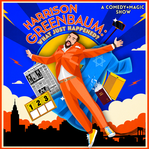 Harrison Greenbaum: What Just Happened? A Comedy+Magic Show show poster