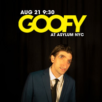 GOOFY show poster