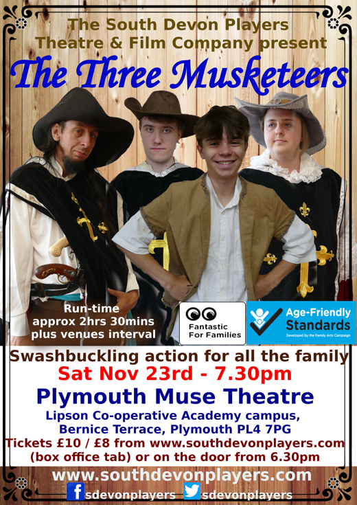 The Three Musketeers - touring theatre -PLYMOUTH Muse Theatre