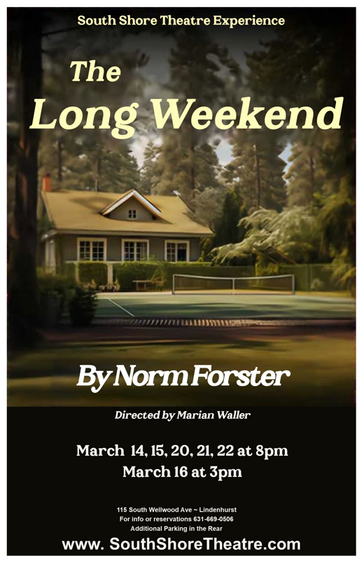 The Long Weekend by Norm Forster show poster