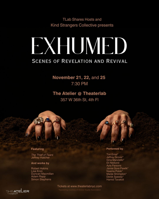 EXHUMED: Scenes of Revelation and Revival in Off-Off-Broadway