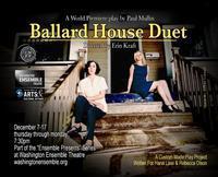 Ballard House Duet [A Custom Made Play Project]