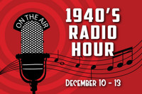 1940's Radio Hour