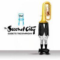 The Second City Guide to the Symphony