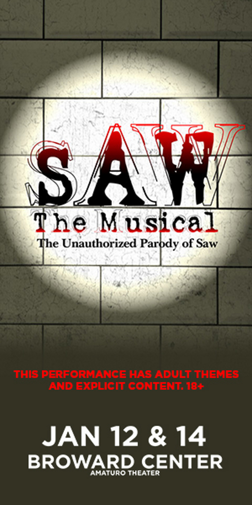 SAW the Musical: The Unauthorized Parody of Saw in Miami Metro