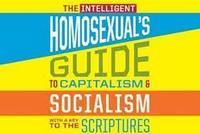 The Intelligent Homosexual’s Guide to Capitalism and Socialism with a Key to the Scriptures show poster