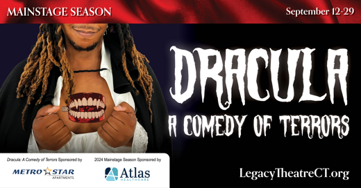 DRACULA: A Comedy of Terrors in Connecticut