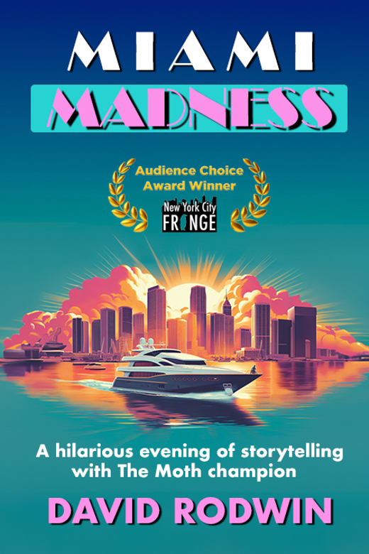Miami Madness show poster