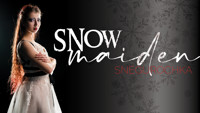 Snow Maiden show poster