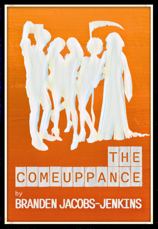 The Comeuppance show poster