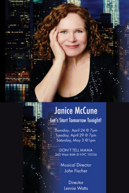 Janice McCune: Let’s Start Tomorrow Tonight! in Cabaret