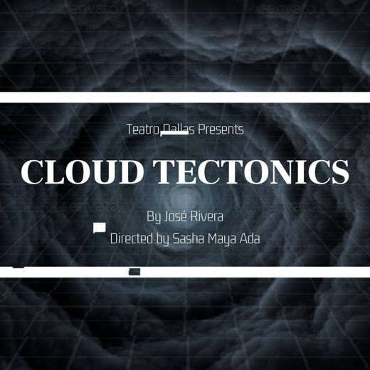 Cloud Tectonics by José Rivera show poster