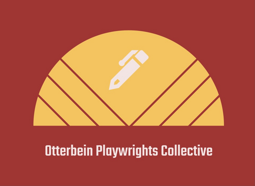 Otterbein Playwrights Collective  in 