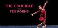 Scottish Ballet: The Crucible with Ten Poems show poster